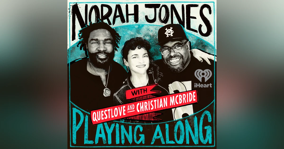 Questlove and Christian McBride on ‘Norah Jones Is Playing Along’