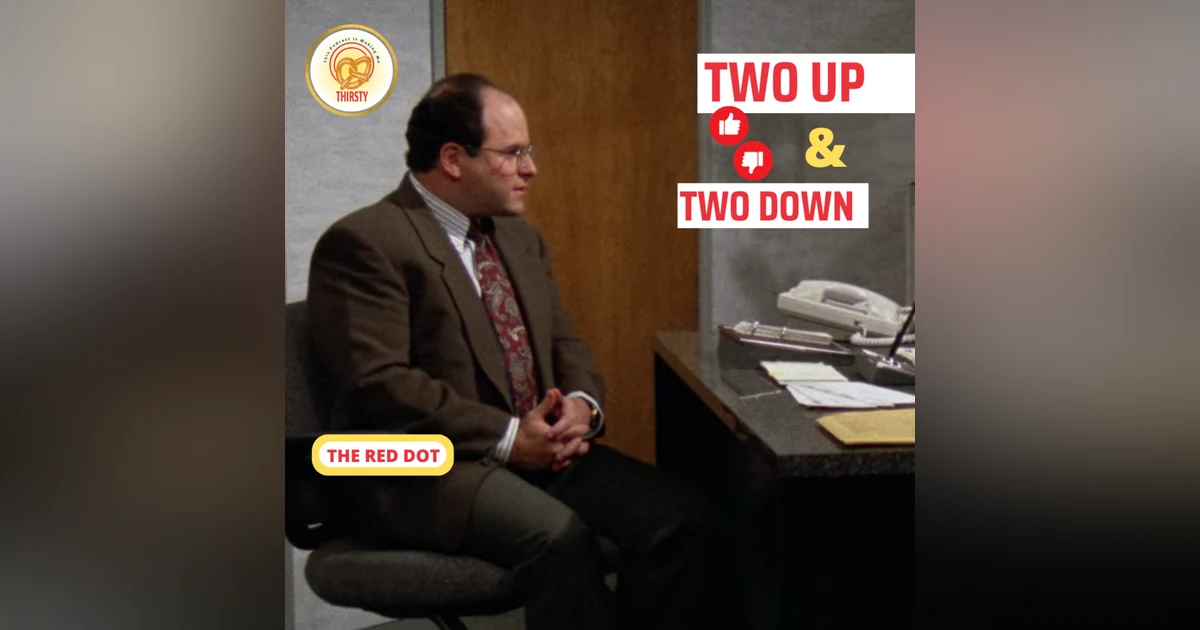 Seinfeld Podcast | Two Up and Two Down | The Red Dot