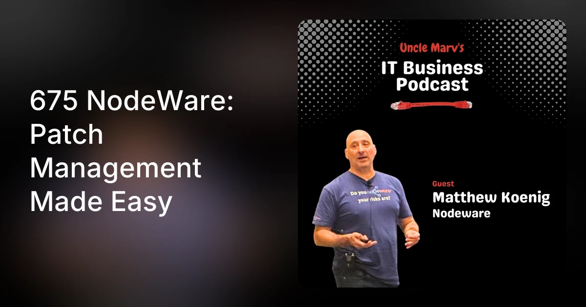 NodeWare: Patch Management Made Easy