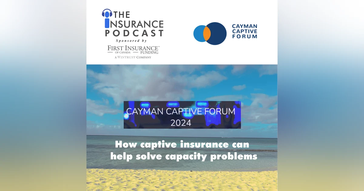 Cayman Captive Forum 2024- How captive insurance is solving industry problems