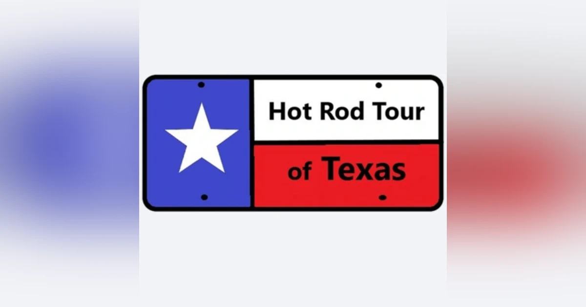 Revving Through Texas: The Hot Rod Tour of Texas and the sAuto Enthusiast Culture