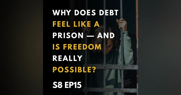 image for Debt: Why It Feels Like a Prison and How You Can Find Freedom